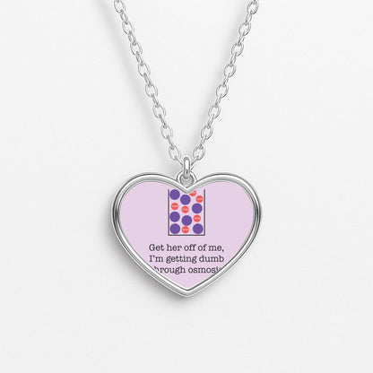 Dumb Osmosis Necklace