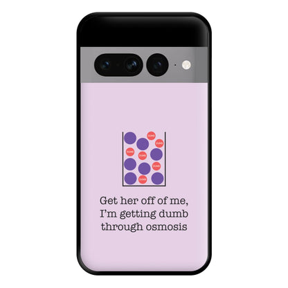 Dumb Osmosis Phone Case for Google Pixel 7 Pro