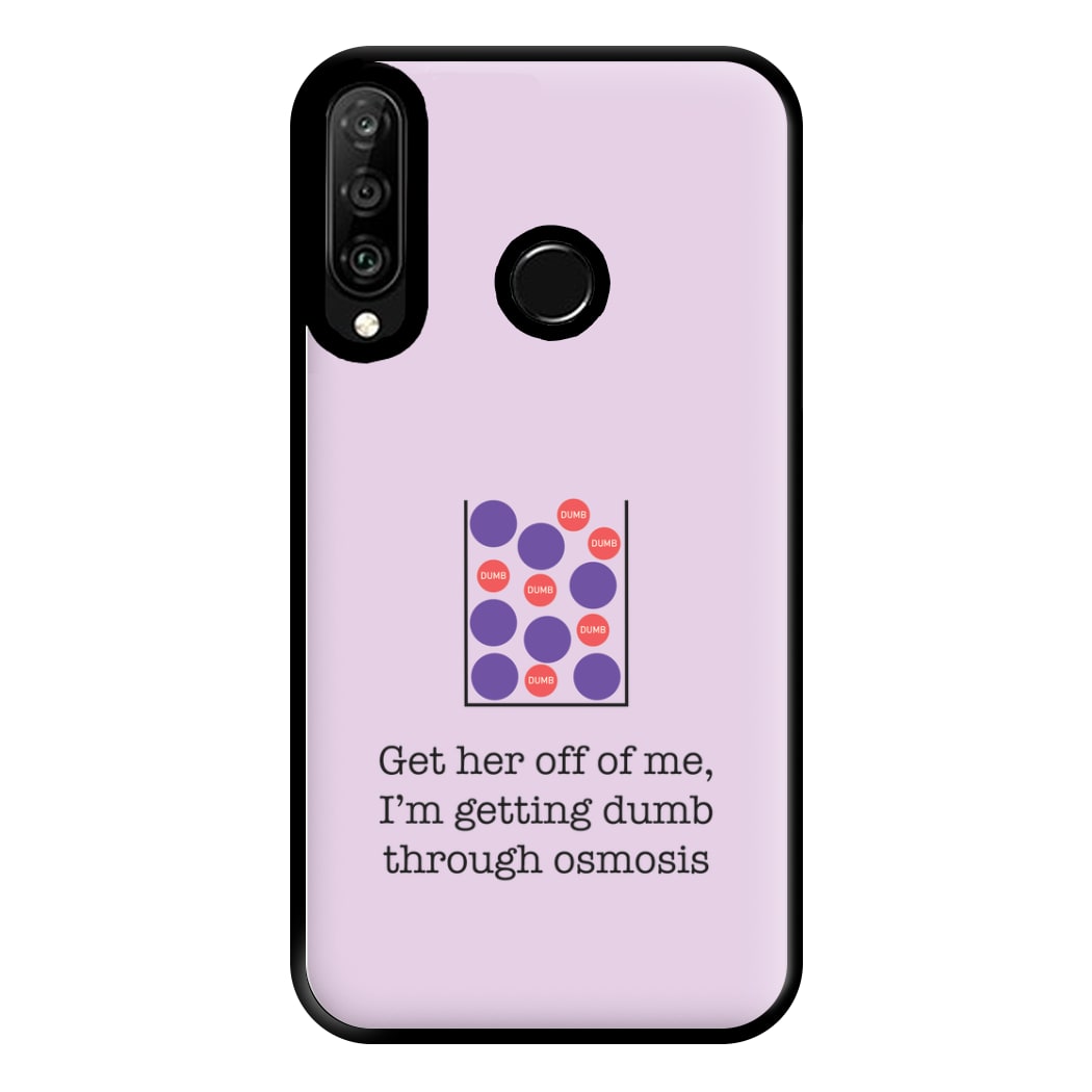 Dumb Osmosis Phone Case for Huawei P30 Lite