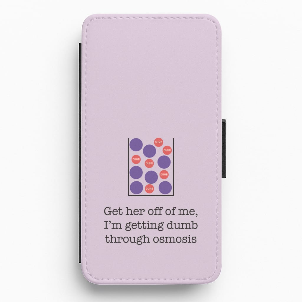 Dumb Osmosis Flip / Wallet Phone Case