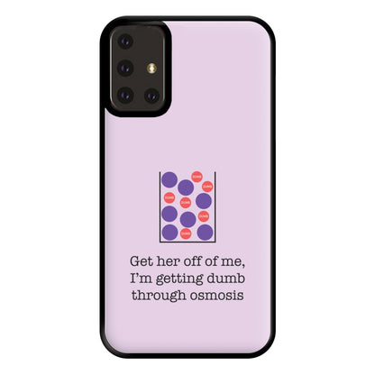 Dumb Osmosis Phone Case for Galaxy A71