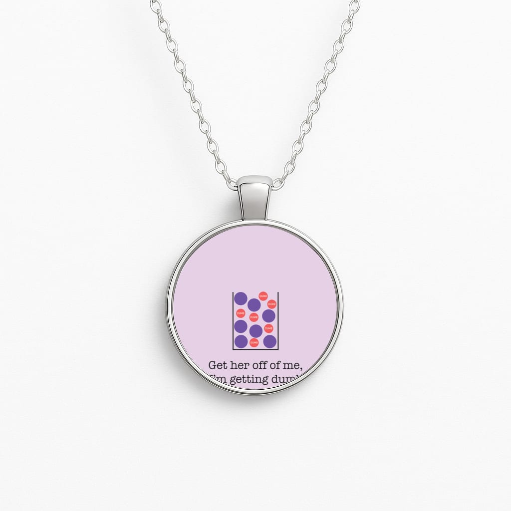 Dumb Osmosis Necklace