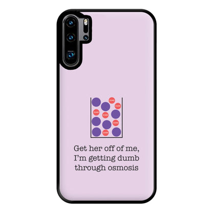 Dumb Osmosis Phone Case for Huawei P30 Pro