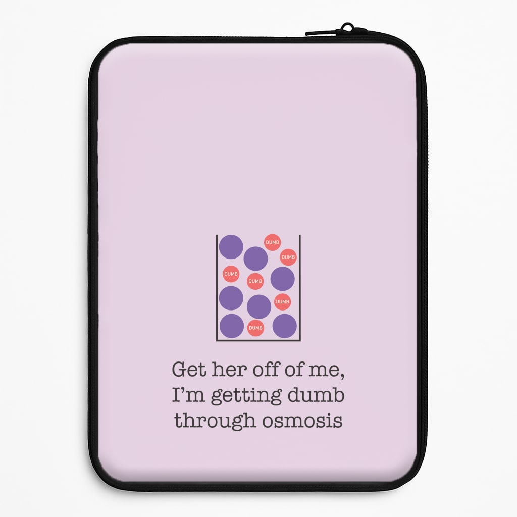 Dumb Osmosis Laptop Sleeve