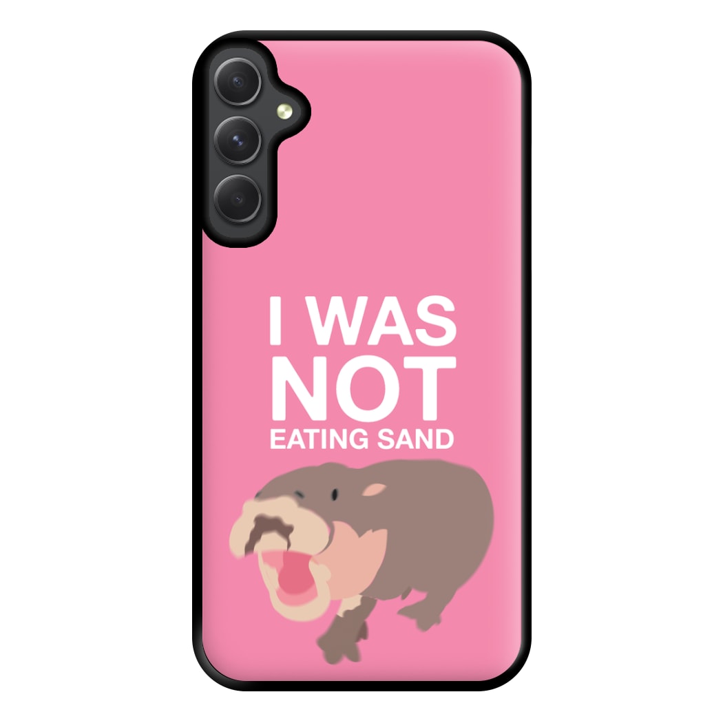 I Was Not Eating Sand Phone Case for Galaxy A14