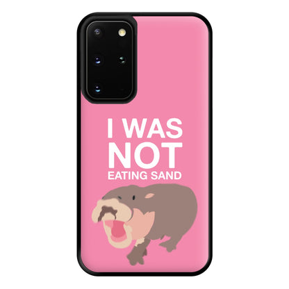 I Was Not Eating Sand Phone Case for Galaxy S20 Plus