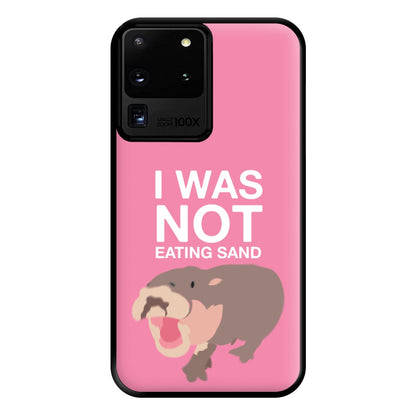 I Was Not Eating Sand Phone Case for Galaxy S20 Ultra