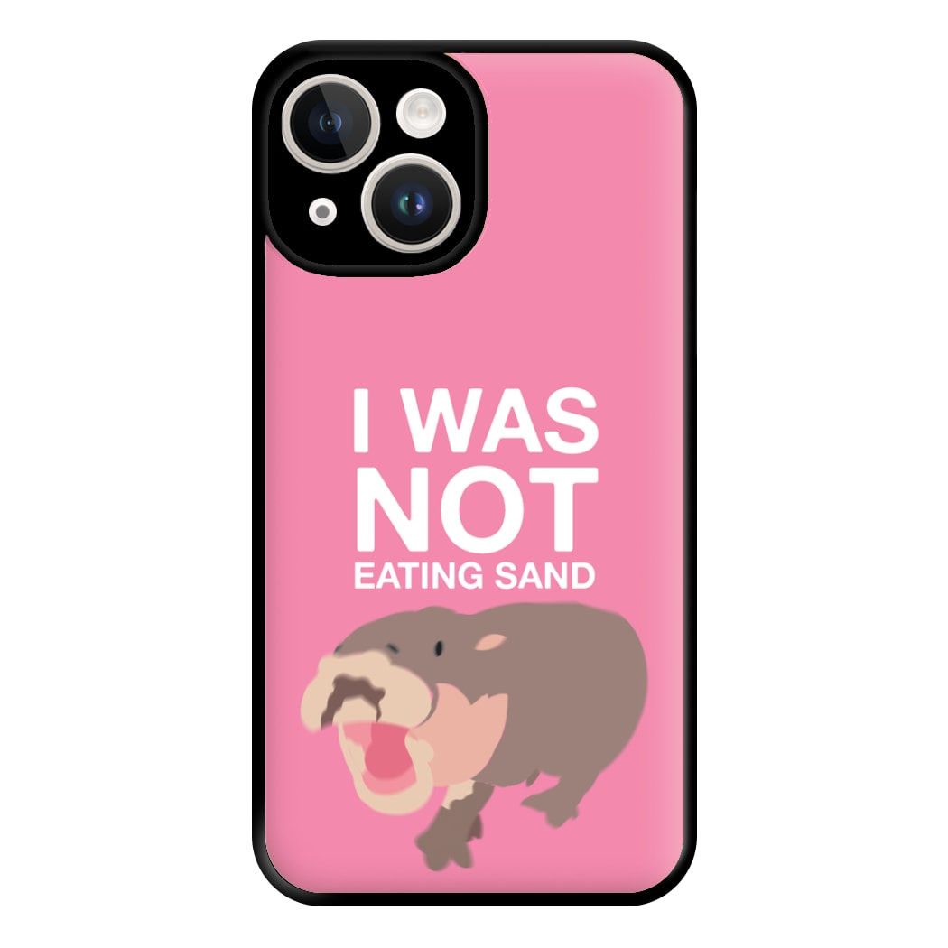 I Was Not Eating Sand Phone Case for iPhone 14