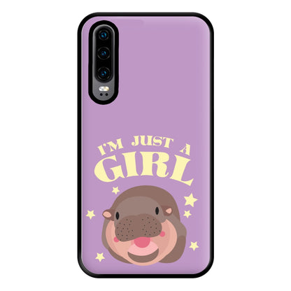 I'm Just A Girl Phone Case for Huawei P30