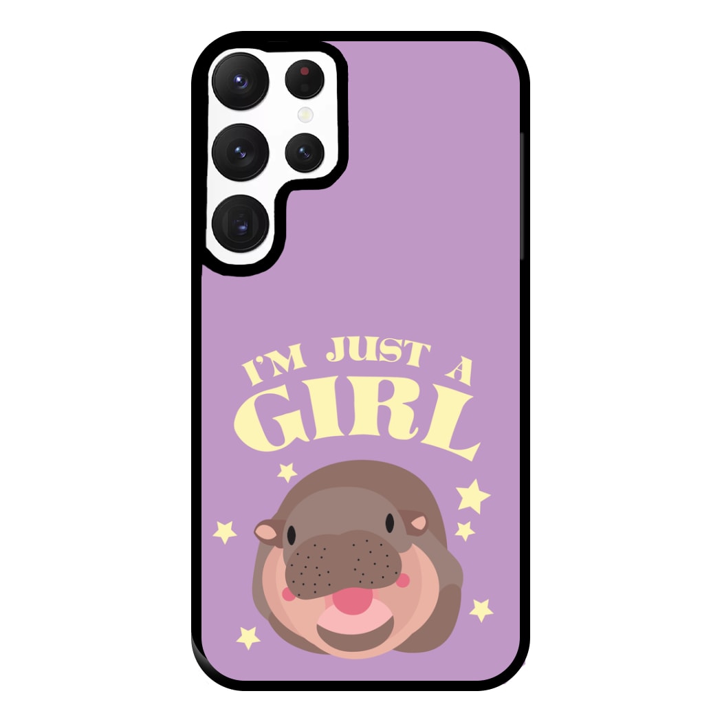 I'm Just A Girl Phone Case for Galaxy S22 Ultra