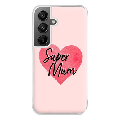 Super Mum - Mother's Day Phone Case for Galaxy A55