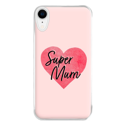 Super Mum - Mother's Day Phone Case for iPhone XR