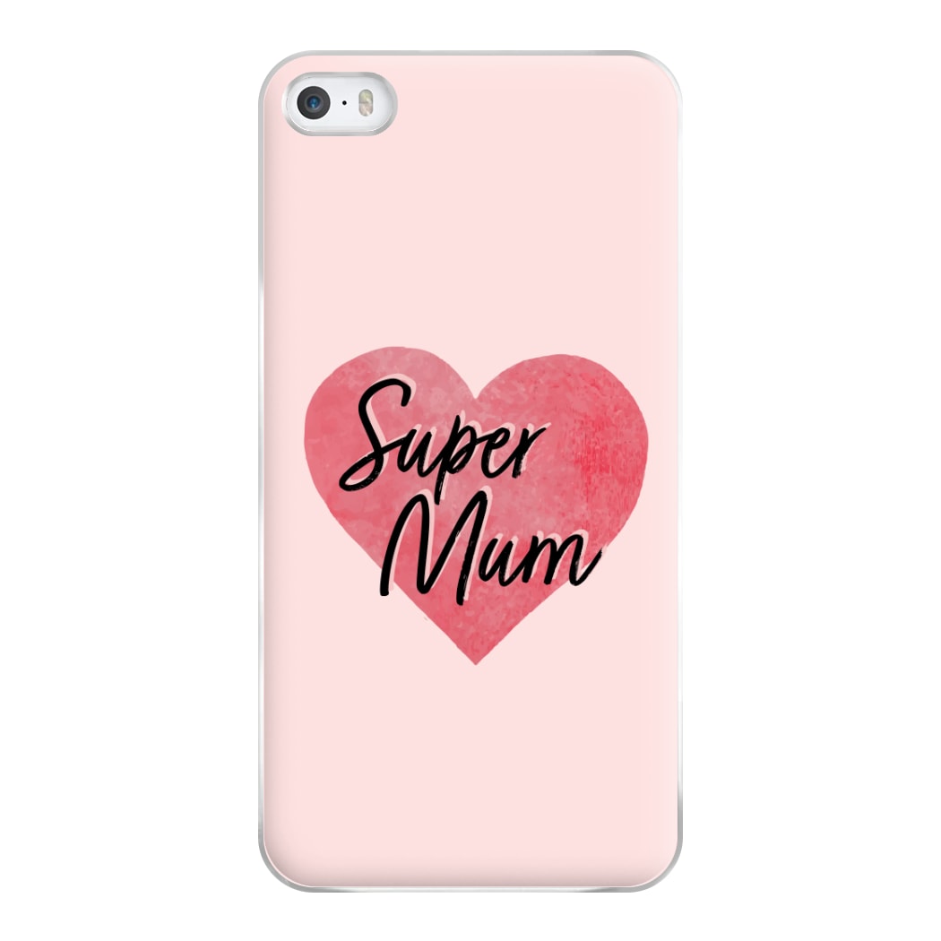 Super Mum - Mother's Day Phone Case for iPhone 5 / 5s / SE 2016