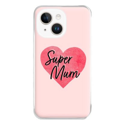 Super Mum - Mother's Day Phone Case for iPhone 14 Plus