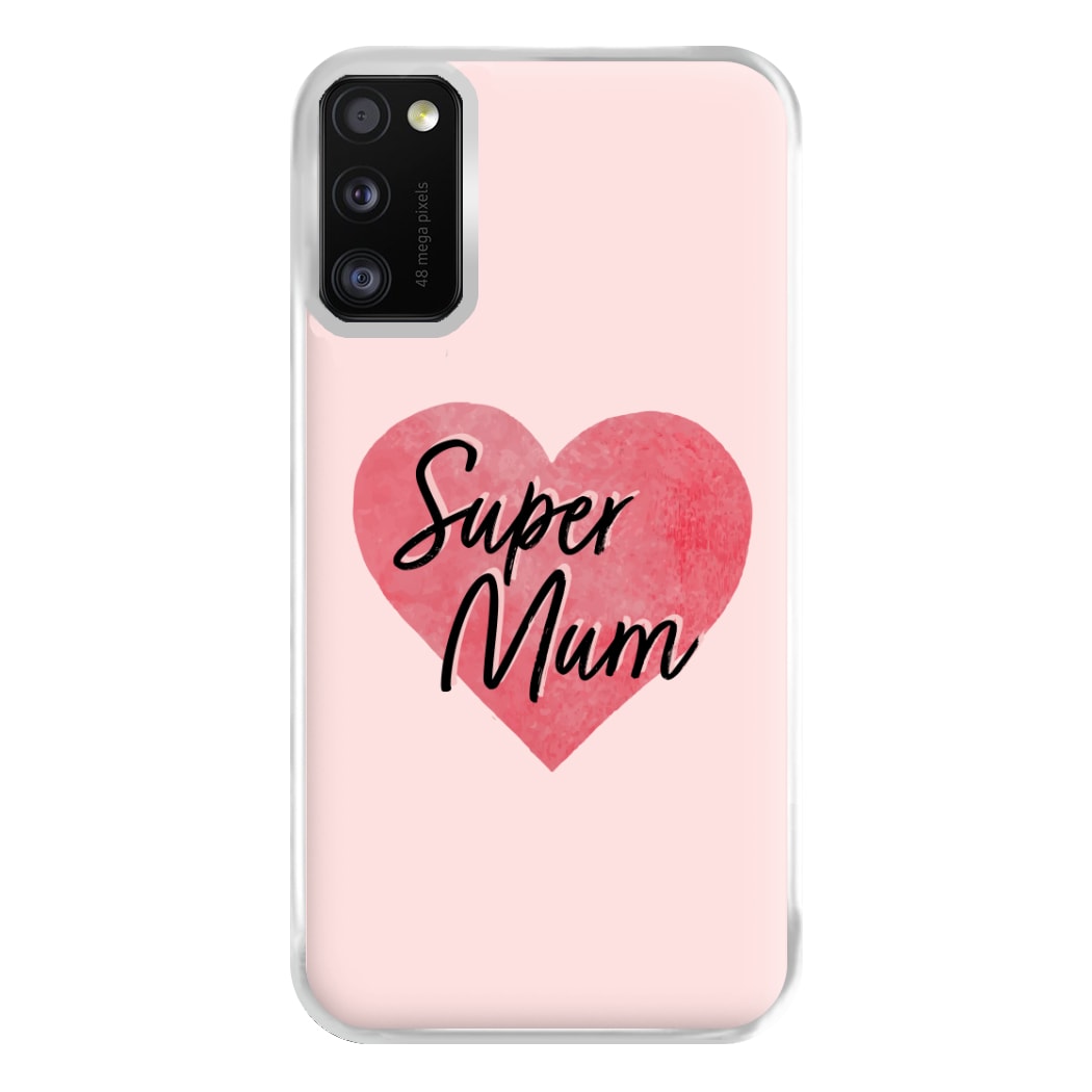 Super Mum - Mother's Day Phone Case for Galaxy A41