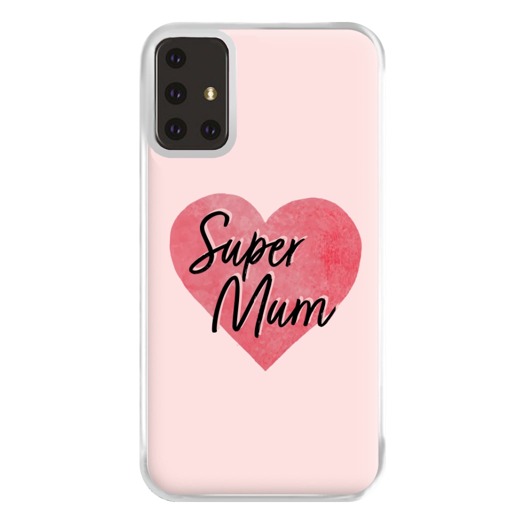 Super Mum - Mother's Day Phone Case for Galaxy A71