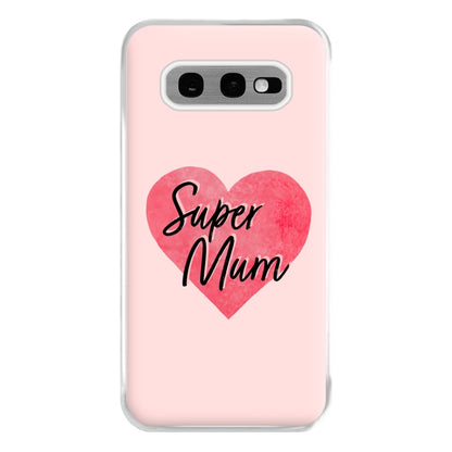 Super Mum - Mother's Day Phone Case for Galaxy S10e