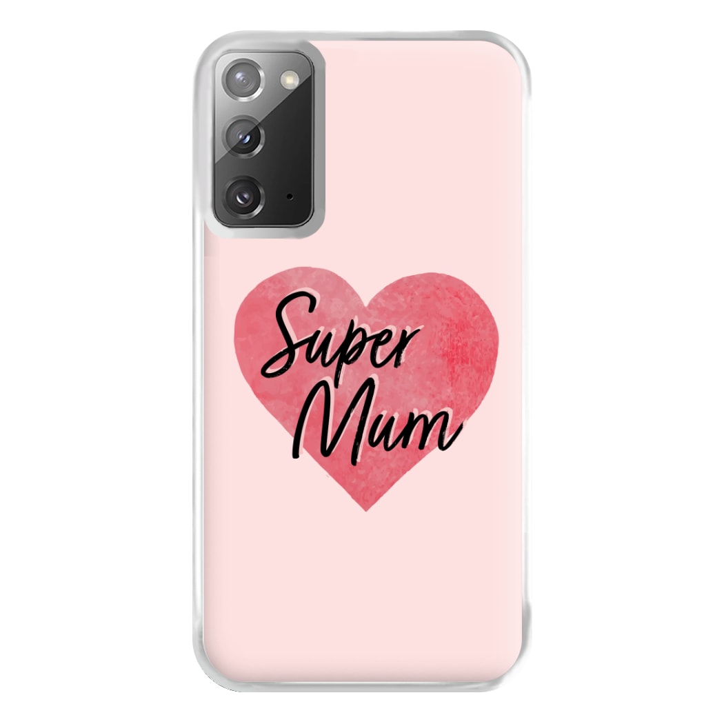 Super Mum - Mother's Day Phone Case for Galaxy Note 20 Ultra