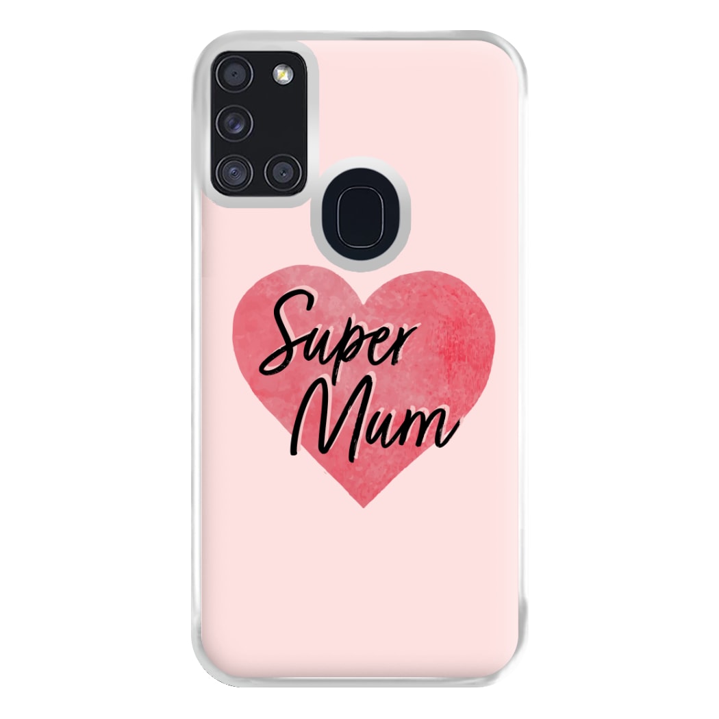 Super Mum - Mother's Day Phone Case for Galaxy A21s