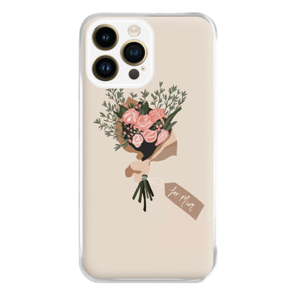 Mum Bouquet - Mother's Day Phone Case for iPhone 14 Pro Max