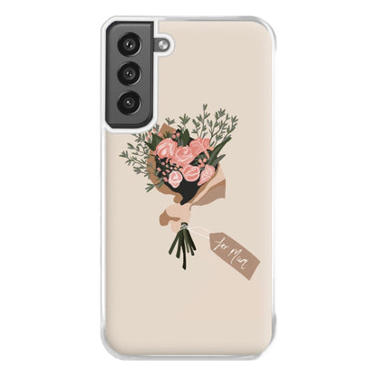 Mum Bouquet - Mother's Day Phone Case for Galaxy S21FE