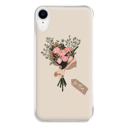 Mum Bouquet - Mother's Day Phone Case for iPhone XR