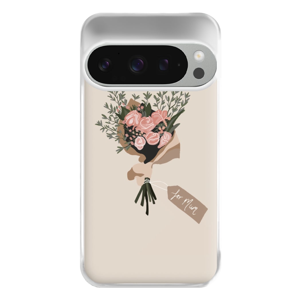 Mum Bouquet - Mother's Day Phone Case for Google Pixel 9 Pro XL