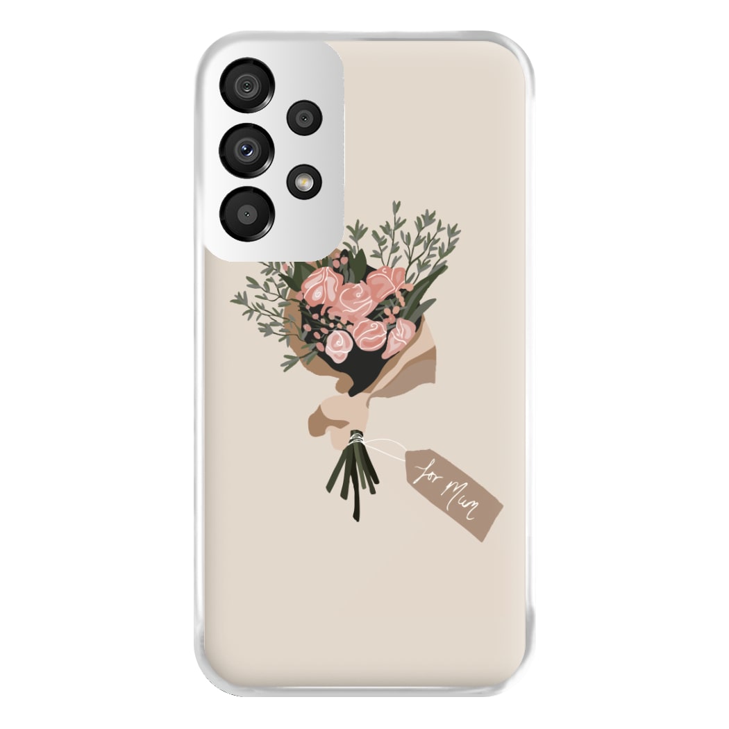 Mum Bouquet - Mother's Day Phone Case for Galaxy A33