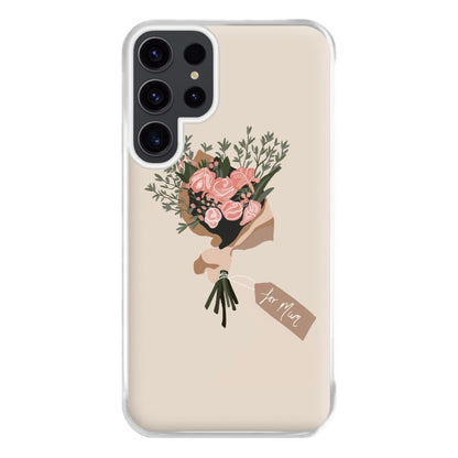 Mum Bouquet - Mother's Day Phone Case for Galaxy S23 Ultra