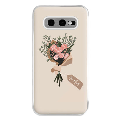 Mum Bouquet - Mother's Day Phone Case for Galaxy S10e