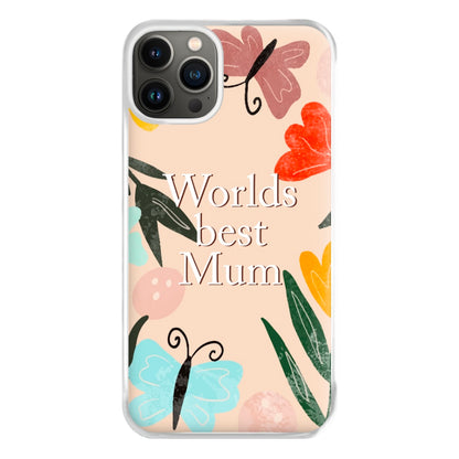 Worlds Best Mum - Floral Mother's Day Phone Case for iPhone 13