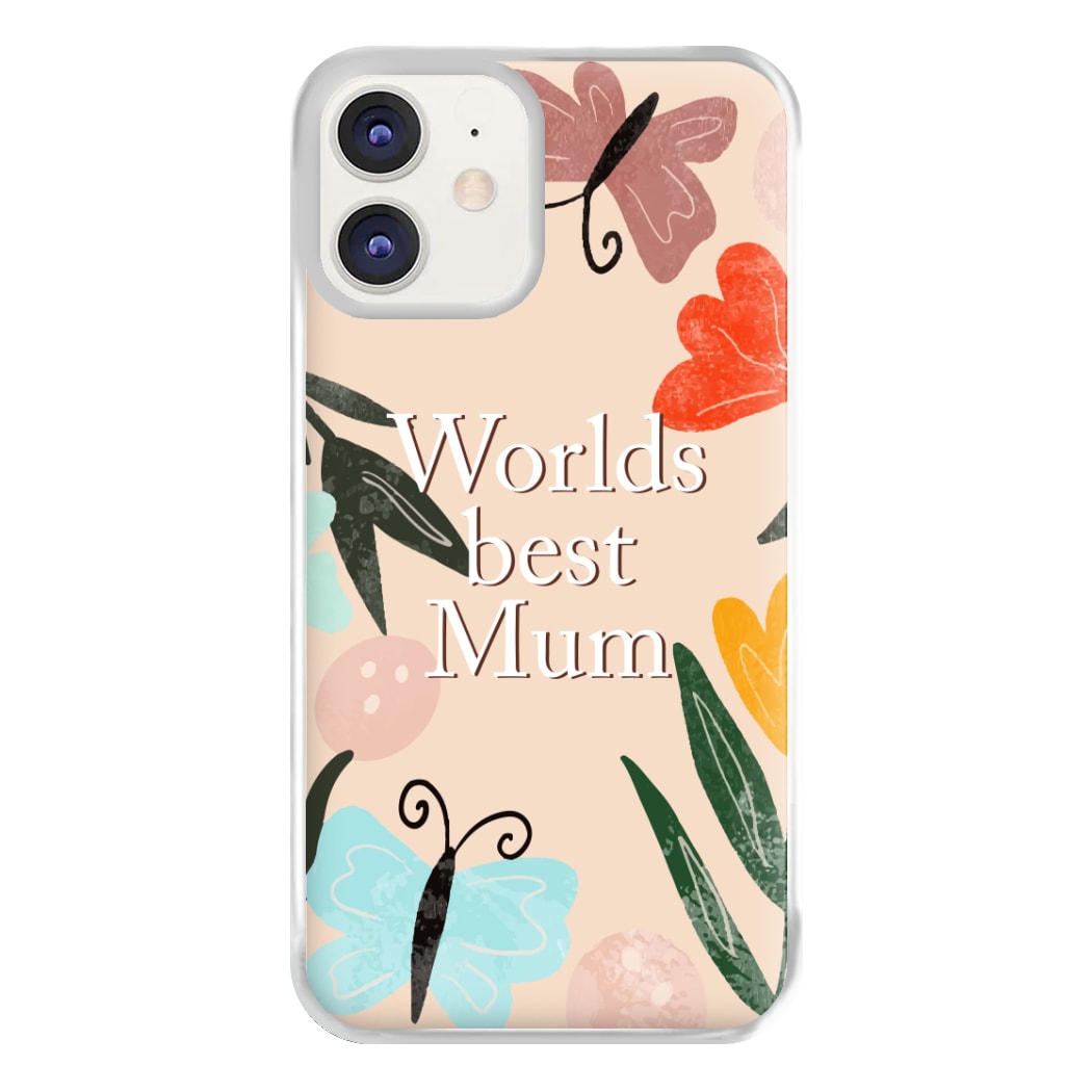 Worlds Best Mum - Floral Mother's Day Phone Case for iPhone 11