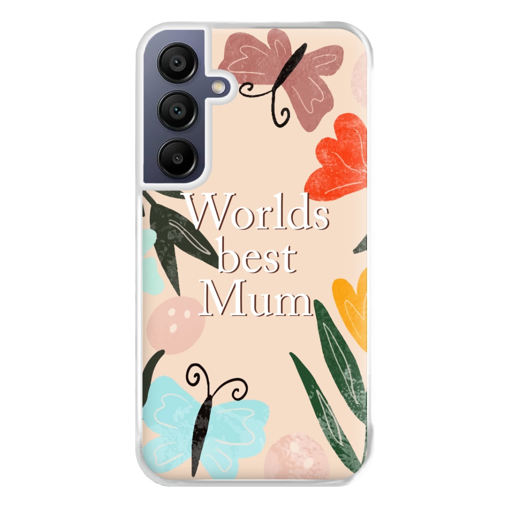 Worlds Best Mum - Floral Mother's Day Phone Case for Galaxy A16