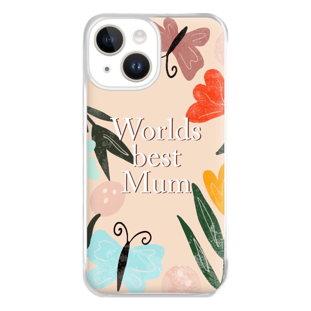 Worlds Best Mum - Floral Mother's Day Phone Case for iPhone 14