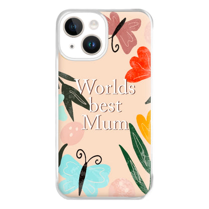 Worlds Best Mum - Floral Mother's Day Phone Case for iPhone 14