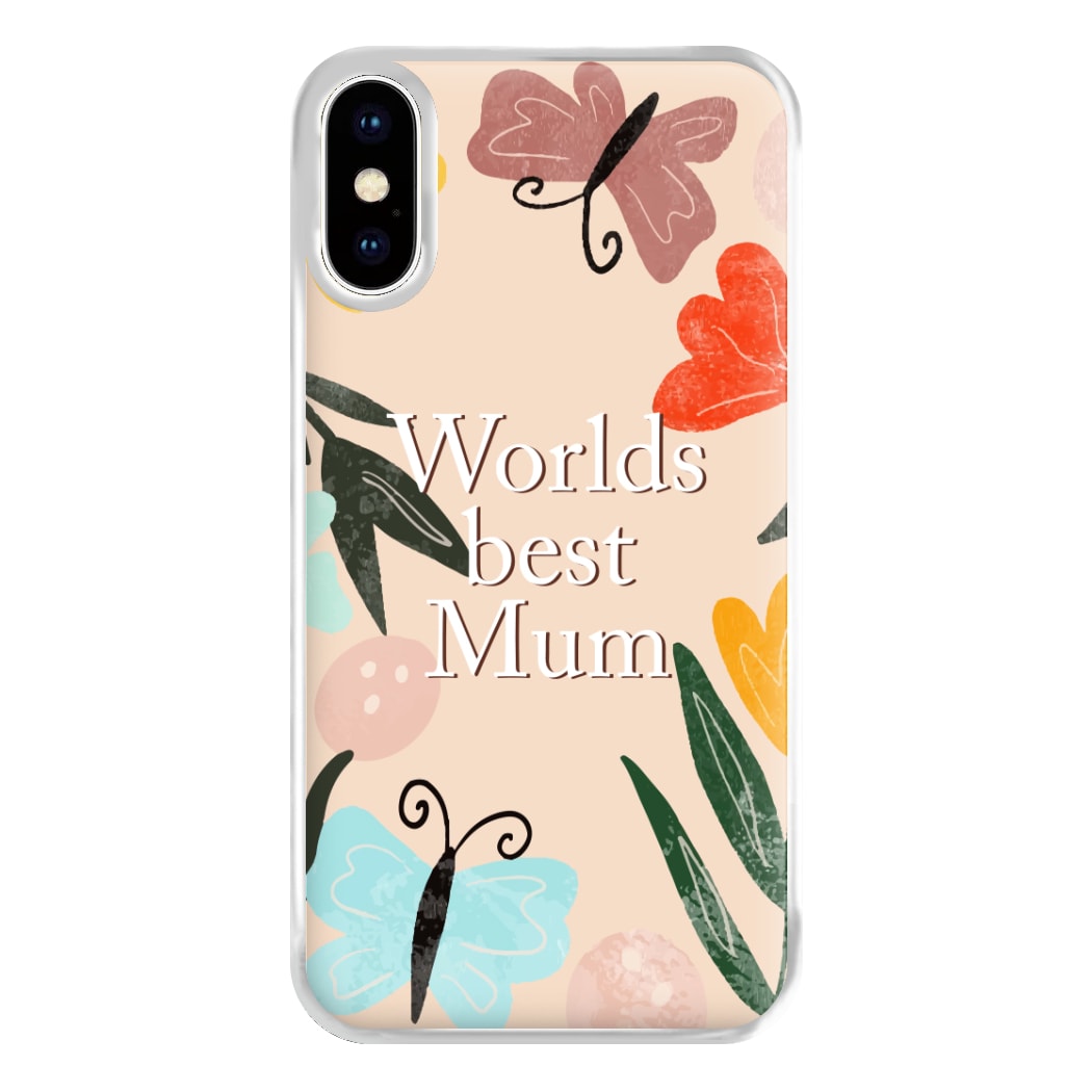 Worlds Best Mum - Floral Mother's Day Phone Case for iPhone XS Max