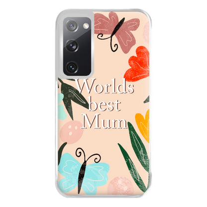 Worlds Best Mum - Floral Mother's Day Phone Case for Galaxy S20FE