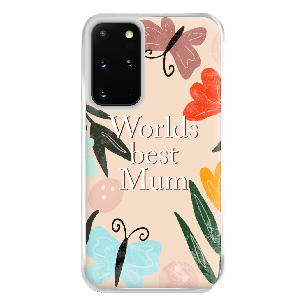 Worlds Best Mum - Floral Mother's Day Phone Case for Galaxy S20 Plus