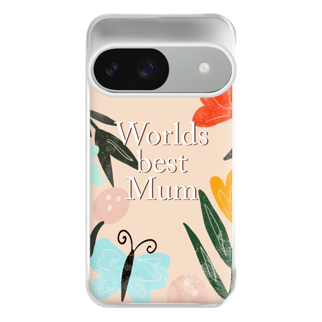 Worlds Best Mum - Floral Mother's Day Phone Case for Google Pixel 9 / 9 Pro