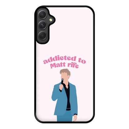 Addicted To Matt Phone Case for Galaxy A54