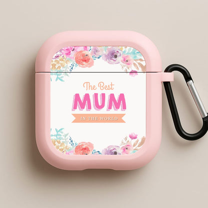 Best Mum In The World Pink AirPods Case
