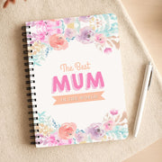 Best Mum In The World Notebook 3
