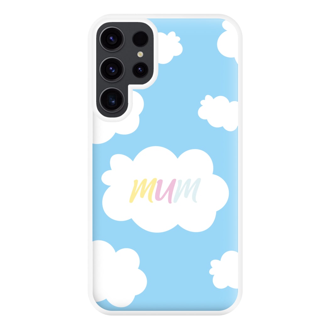 Clouds - Mothers Day Phone Case for Galaxy S23 Ultra