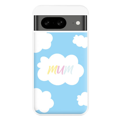 Clouds - Mothers Day Phone Case for Google Pixel 8