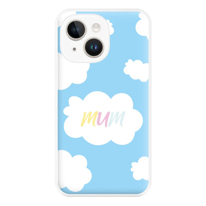 Clouds - Mothers Day Phone Case for iPhone 14 Plus