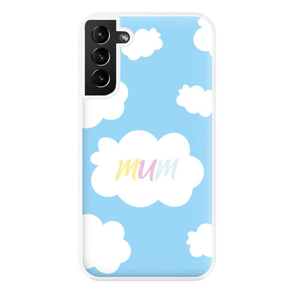 Clouds - Mothers Day Phone Case for Galaxy S21 Plus