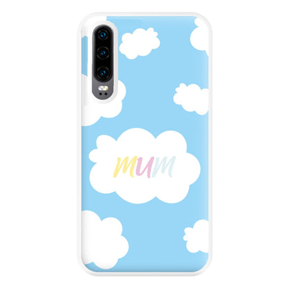 Clouds - Mothers Day Phone Case for Huawei P30