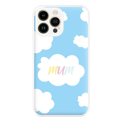 Clouds - Mothers Day Phone Case for iPhone 14 Pro Max