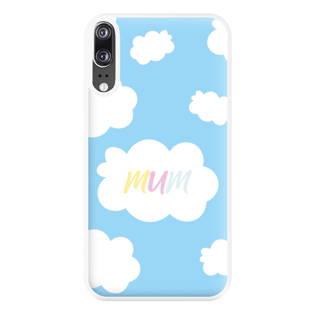 Clouds - Mothers Day Phone Case for Huawei P20