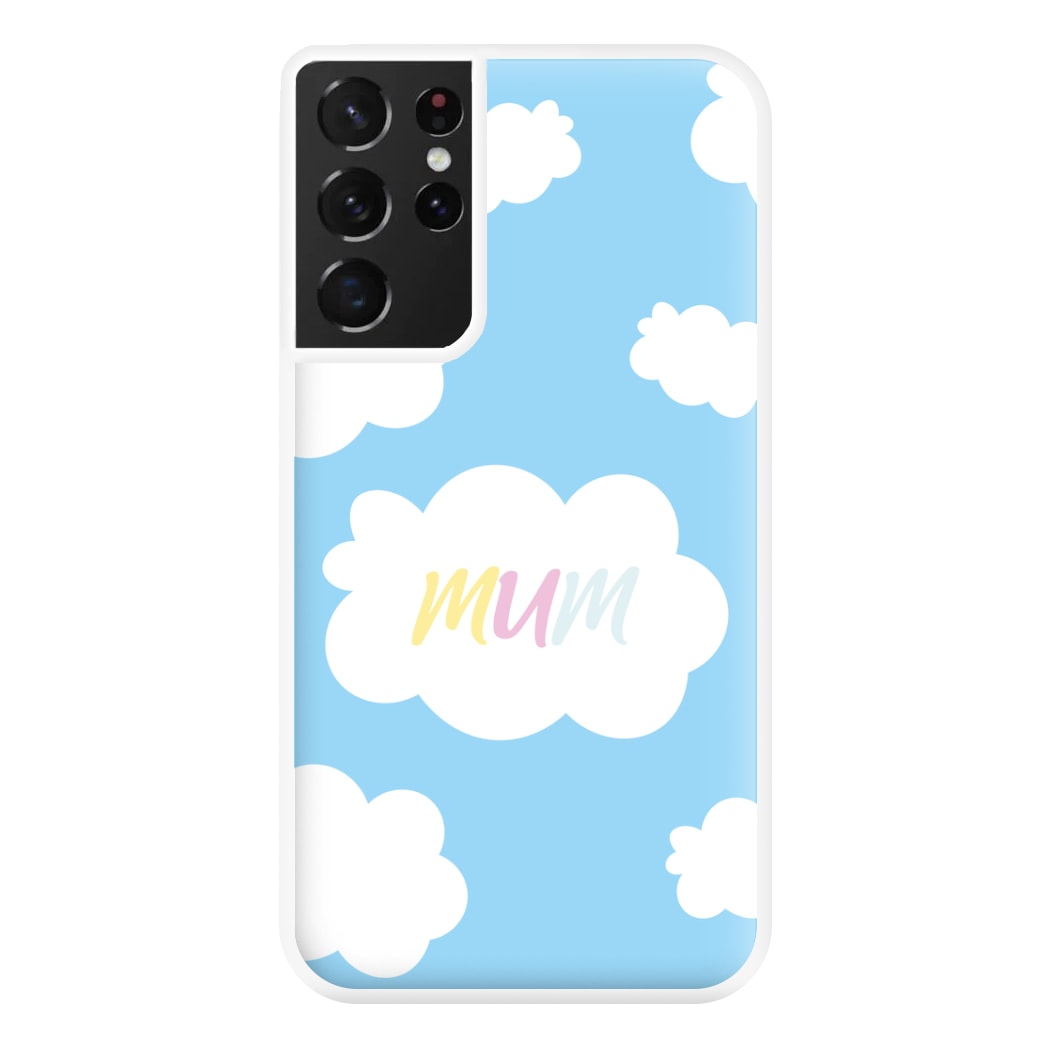 Clouds - Mothers Day Phone Case for Galaxy S21 Ultra